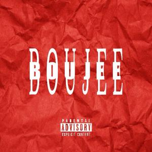 Boujee (feat. Thizzle & Sinclare)