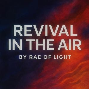 Revival in the Air