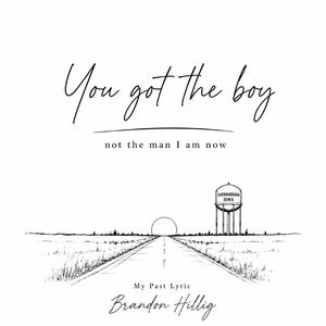 You got the boy