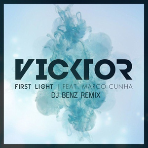 First Light (DJ BENZ Remix)