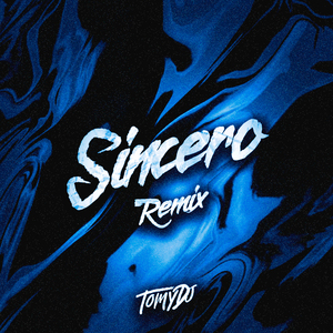 Sincero (Remix)