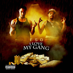I Love My Gang