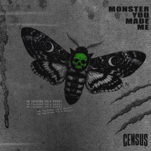 Monster You Made Me