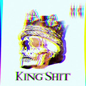 King Shit
