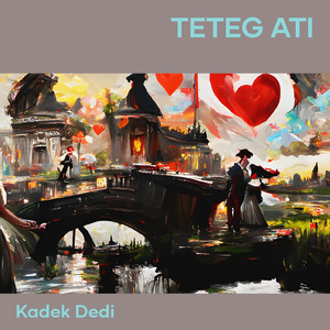teteg ati