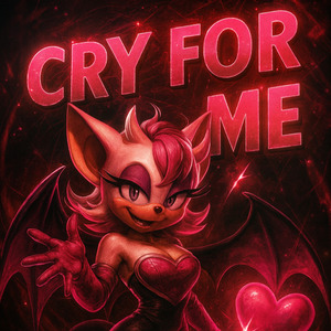 CRY FOR ME