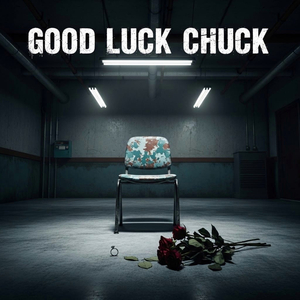 Good Luck Chuck
