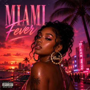 MIAMI FEVER
