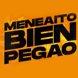 Meneaito Bien Pegao
