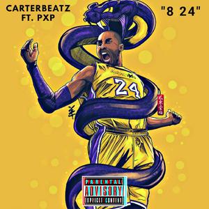 8 24 (feat. PXP)