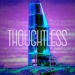 Thoughtless (feat. Lenday & Wahozzy)