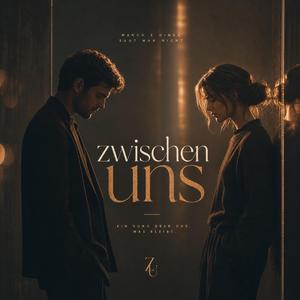Zwischen Uns