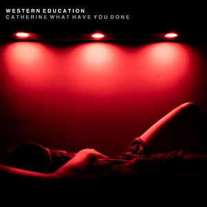 Catherine What Have You Done