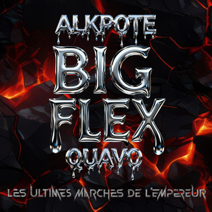 BIG FLEX - Les Ultimes Marches de l'Empereur #2