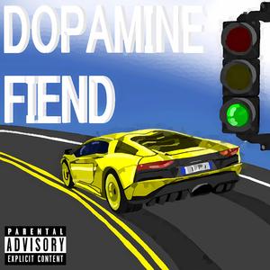 Dopamine Fiend