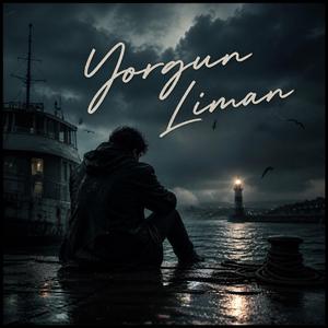 Yorgun Liman