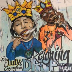Reigning Drip (feat. Luiv)