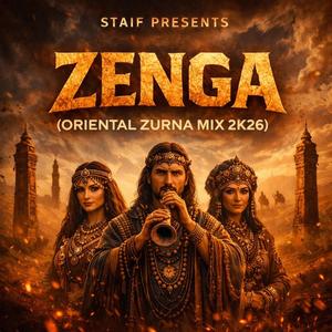 Zenga (Oriental Zurna Mix 2k26)