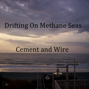 Drifting On Methane Seas