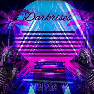 Darkrises