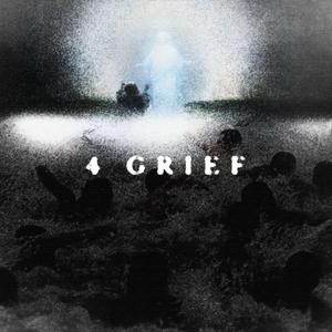 4 Grief