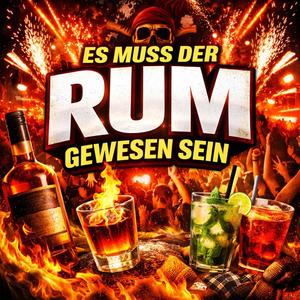 Es muss der Rum gewesen sein