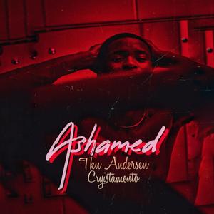 Ashamed (feat. Cryistamento)
