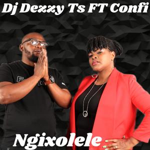 Ngixolele (feat. Confi) (Amapiano)