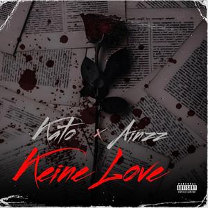 Keine Love (feat. Ainzz)