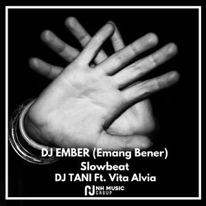 DJ EMBER (Emang Bener) Fullbass