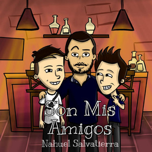 Son Mis Amigos