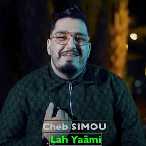 Lah Yaâmi (Lah Yaâmi)