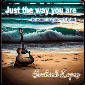 Just the way you are/BillyJoel