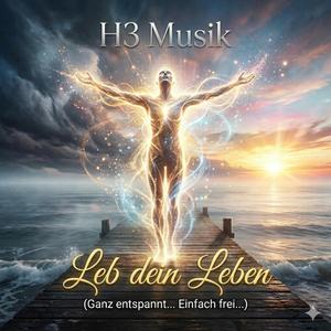 Leb dein Leben
