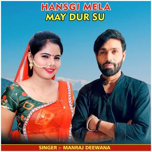 Hansgi Mela May Dur Su
