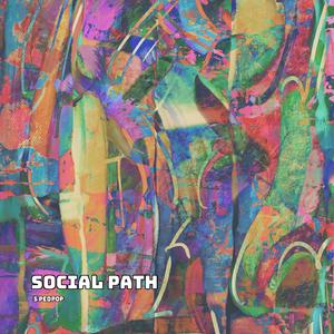 Social Path (Sped Up)
