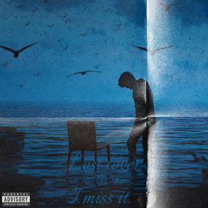 《消失的爱人》「I miss it」（prod by YOOFACE）