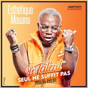 LE TALENT SEUL NE SUFFIT PAS