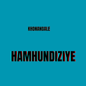 Hamhundiziye