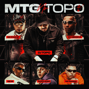 MTG no Topo (feat. TrapLaudo & MC Marks)