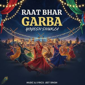 RAAT BHAR GARBA