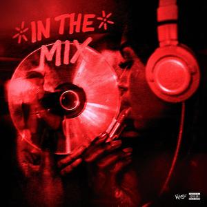 In The Mix
