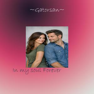 In my Soul Forever