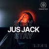 Jus Jack - Stay (Radio Edit)