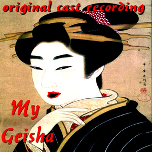 Overture (From "My Geisha")