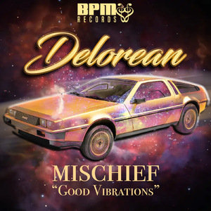 Mischief (Good Vibes) (Classic Mix)