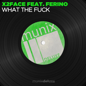 What the **** (Radio Edit)