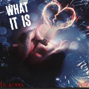 What it is (feat. itzyc30)
