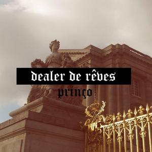Dealer de rêves