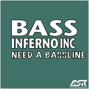 Need a Bassline (Club Mix)